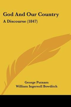 portada god and our country: a discourse (1847) (in English)