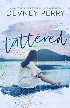portada Tattered: Volume 1 (Lark Cove Series) (in English)