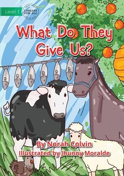 portada What Do They Give Us? (en Inglés)