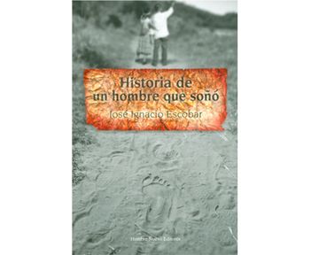 portada Historia de un Hombre que Soño (in Spanish)