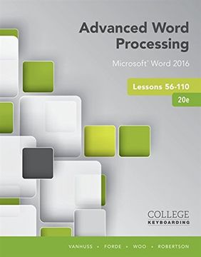 portada Advanced Word Processing Lessons 56-110: Microsoft (r) Word 2016, Spiral Bound Version (en Inglés)