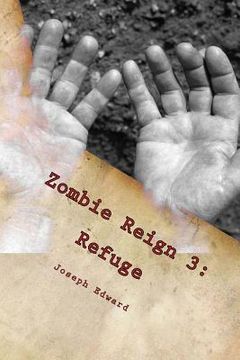 portada Zombie Reign 3: Refuge (en Inglés)