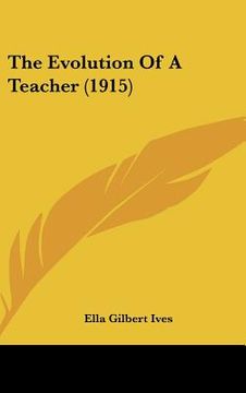 portada the evolution of a teacher (1915) (en Inglés)