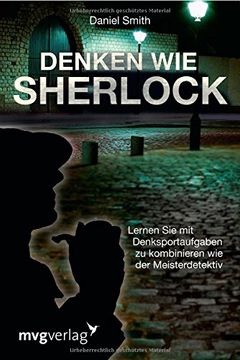 portada Denken wie Sherlock: Lernen Sie mit Denksportaufgaben zu kombinieren wie der Meisterdetektiv (in German)