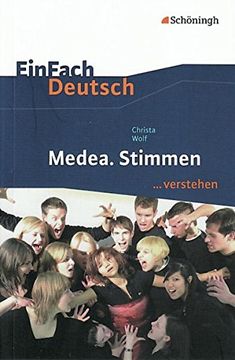 portada Einfach Deutsch. Verstehen. Interpretationshilfen: Einfach Deutsch Medea. Stimmen. Verstehen. Schulbuch (in German)