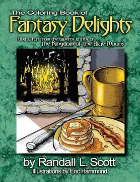 portada The Coloring Book of Fantasy Delights (en Inglés)
