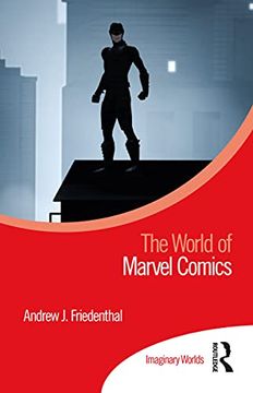 portada The World of Marvel Comics (Imaginary Worlds) (en Inglés)
