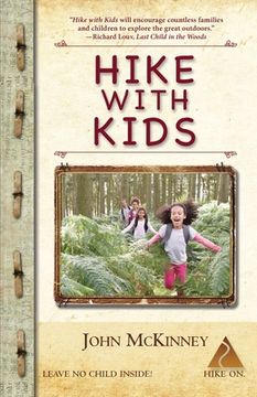 portada Hike with Kids: The Essential How-to Guide for Parents, Grandparents & Youth Leaders