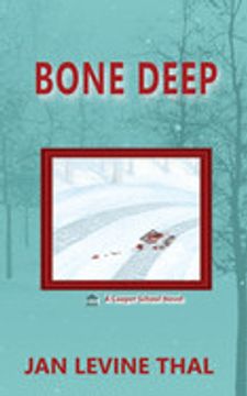 portada Bone Deep: A Cooper School Novel (in English)