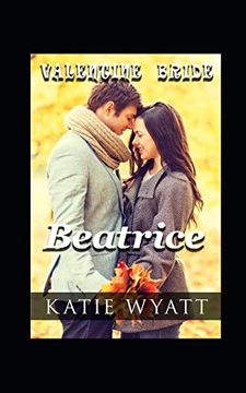 portada Beatrice (Valentine Bride Series) (in English)