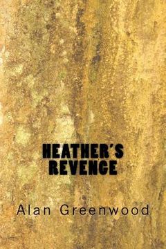 portada Heather's Revenge (en Inglés)