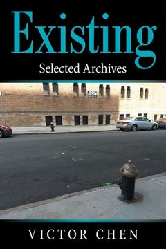 portada Existing: Selected Archives (en Inglés)