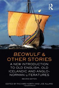 portada Beowulf & Other Stories: A New Introduction to Old English, Old Icelandic and Anglo-Norman Literatures (en Inglés)