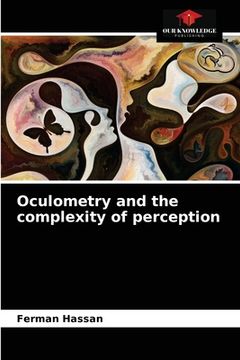 portada Oculometry and the complexity of perception (in English)