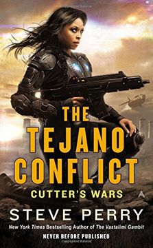 portada The Tejano Conflict (Cutter's Wars) (libro en Inglés)