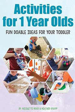 portada Activities for 1 Year Olds: Fun Doable Ideas for your Toddler (Activities for Kids)