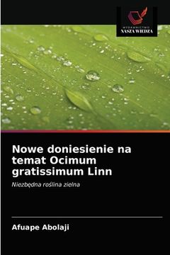 portada Nowe doniesienie na temat Ocimum gratissimum Linn (en Polaco)