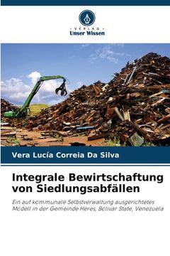portada Integrale Bewirtschaftung von Siedlungsabfällen (en Alemán)