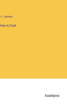 portada How to Cook (in English)