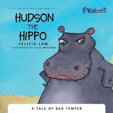 portada Hudson the Hippo: A Tale of Over Indulgence (in English)