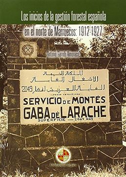 portada Los inicios de la gestión forestal española en el norte de Marruecos: 1912-1927 (Territorio y Sociedad)