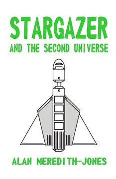portada Stargazer and the Second Universe (en Inglés)