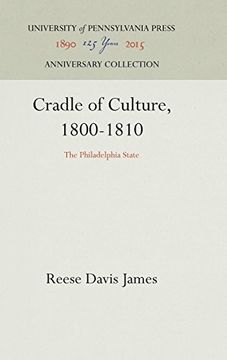 portada Cradle of Culture, 1800-1810 (en Inglés)