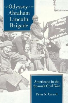 portada The Odyssey of the Abraham Lincoln Brigade: Americans in the Spanish Civil war 