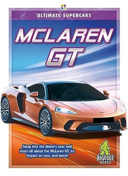 portada Mclaren gt (Ultimate Supercars) (en Inglés)