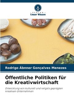 portada Öffentliche Politiken für die Kreativwirtschaft (in German)