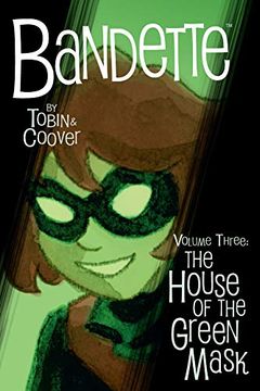 portada Bandette Volume 3: The House of the Green Mask (en Inglés)