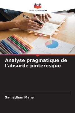 portada Analyse pragmatique de l'absurde pinteresque (en Francés)