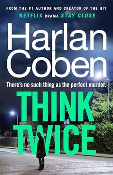 portada Think Twice: From the #1 Bestselling Creator of the hit Netflix Series Fool me Once