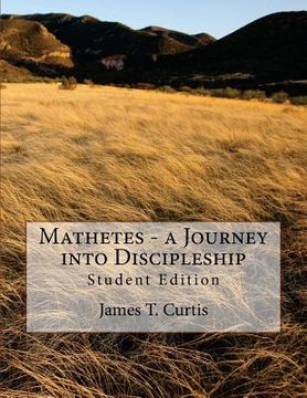 portada Mathetes - a Journey into Discipleship: Student Edition (en Inglés)