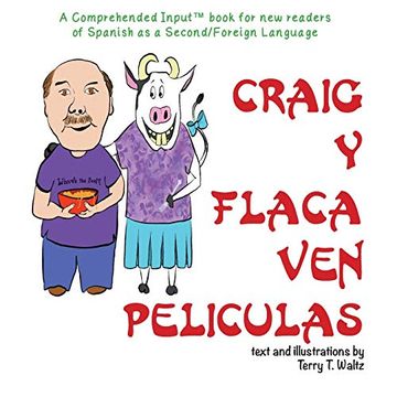 portada Craig y Flaca ven Peliculas: For new Readers of Spanish as a Second