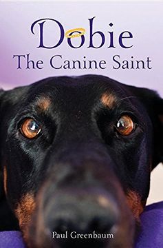 portada Dobie The Canine Saint (Dobie the Canine Saint Second Edition)