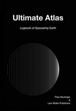 portada Ultimate Atlas: Logbook of Spaceship Earth (en Inglés)