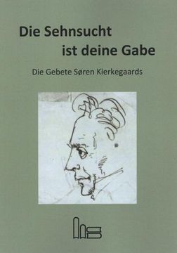 portada Die Sehnsucht ist Deine Gabe. (in German)