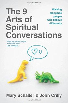 portada The 9 Arts of Spiritual Conversations: Walking alongside People Who Believe Differently