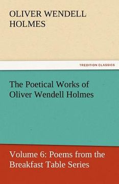 portada the poetical works of oliver wendell holmes