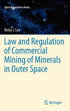 portada law and regulation of commercial mining of minerals in outer space