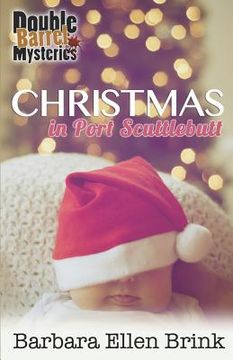 portada Christmas in Port Scuttlebutt (en Inglés)