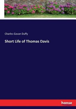 portada Short Life of Thomas Davis (en Inglés)