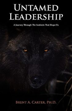 portada untamed leadership: a journey through the instincts that shape us