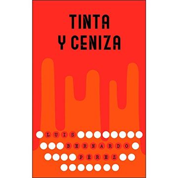 portada Tinta y Ceniza (in Spanish)