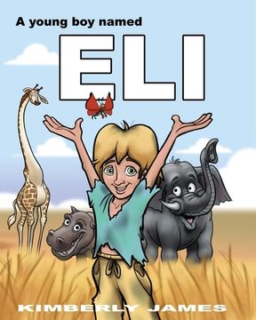 portada A Young Boy Named Eli (en Inglés)