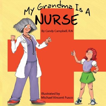portada My Grandma Is A Nurse (en Inglés)
