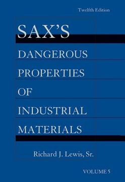 portada Sax's Dangerous Properties of Industrial Materials, 5 Volume Set, Print and CD Package