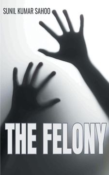 portada The Felony (en Inglés)