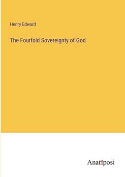 portada The Fourfold Sovereignty of God (en Inglés)